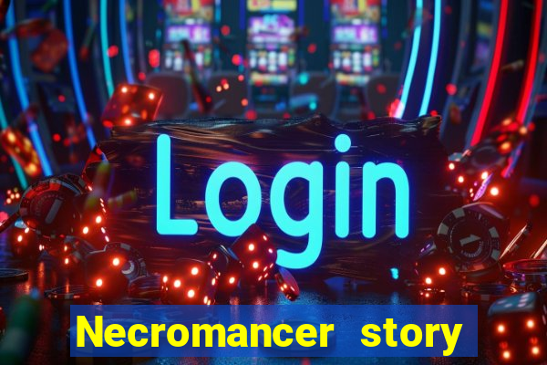 Necromancer story mod apk (unlimited skill points and gems)